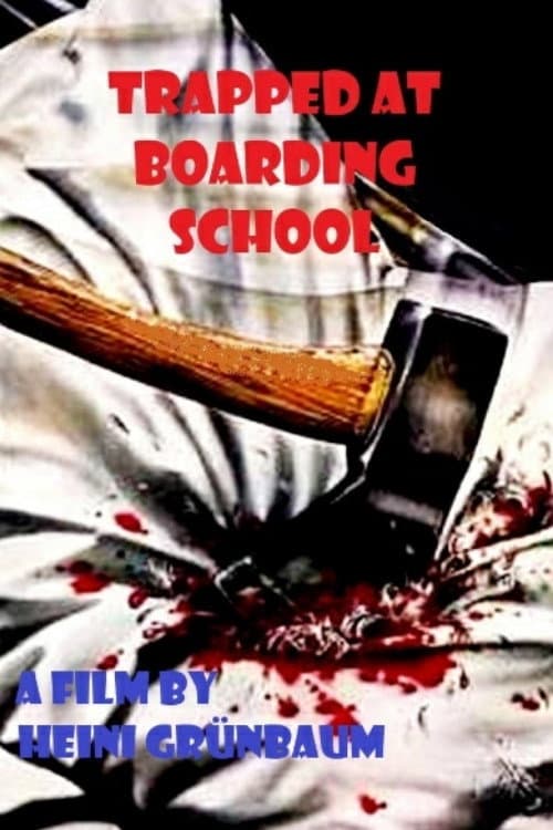 Trapped at Boarding School afişi