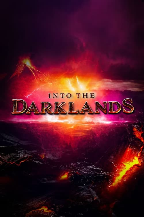 Into the Darklands afişi