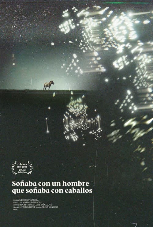 Soñaba con un hombre que soñaba con caballos afişi