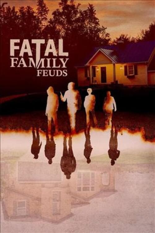 Fatal Family Feuds afişi
