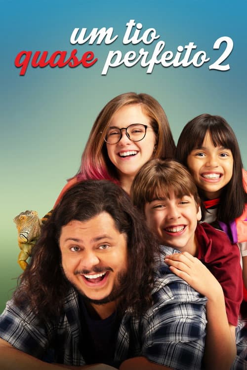 Um Tio Quase Perfeito 2 afişi