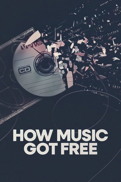 How Music Got Free afişi