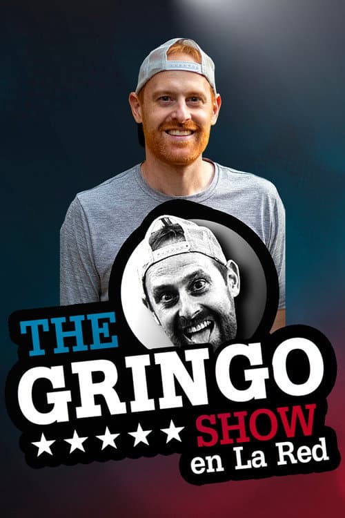 The Gringo Show afişi