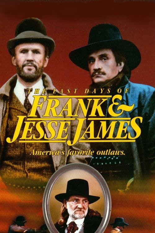 The Last Days of Frank and Jesse James afişi