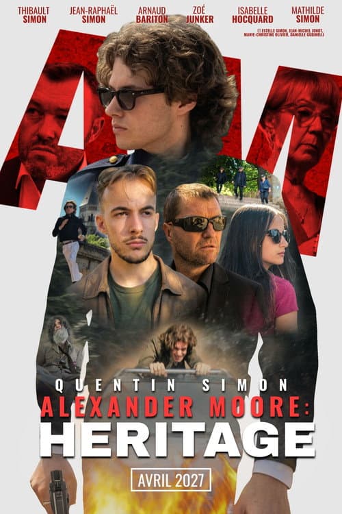 Alexander Moore : Héritage afişi