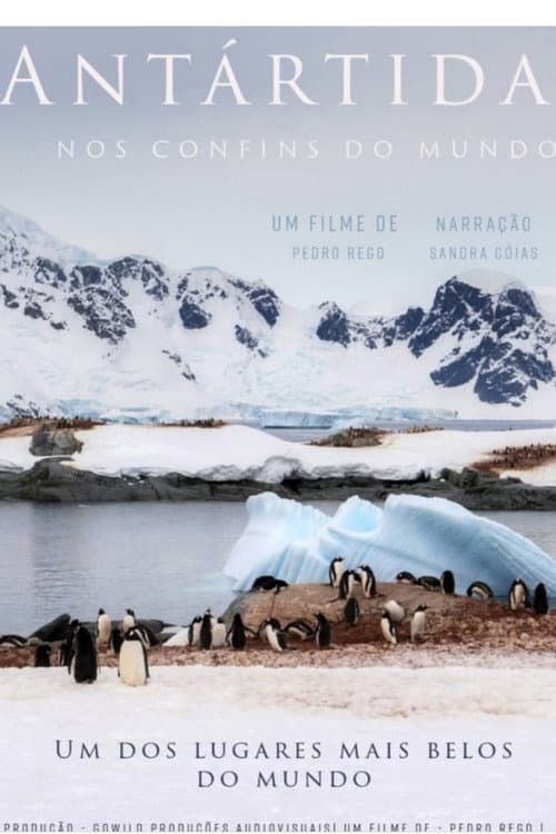 Antártida: Nos Confins do Mundo afişi