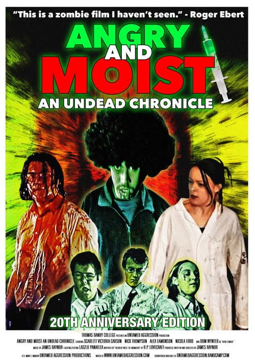 Angry and Moist: An Undead Chronicle afişi