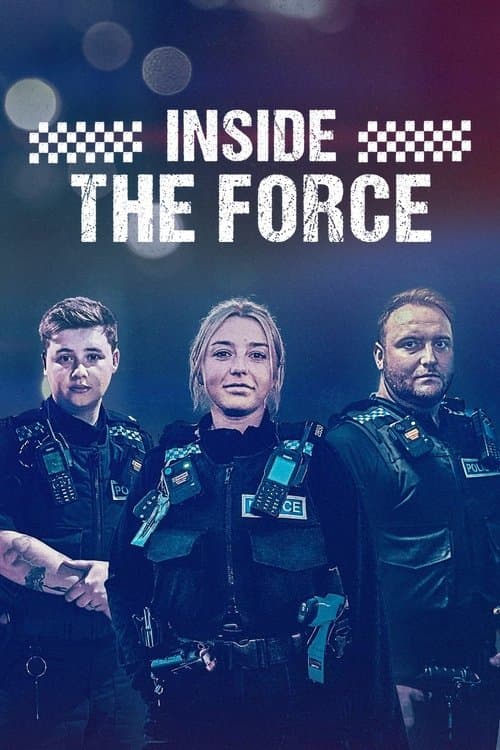 Inside the Force: 24/7 afişi