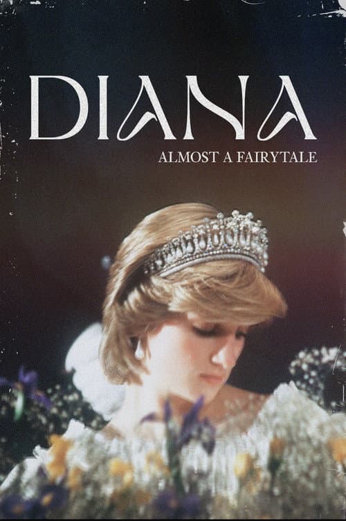 Diana: Almost a Fairytale afişi