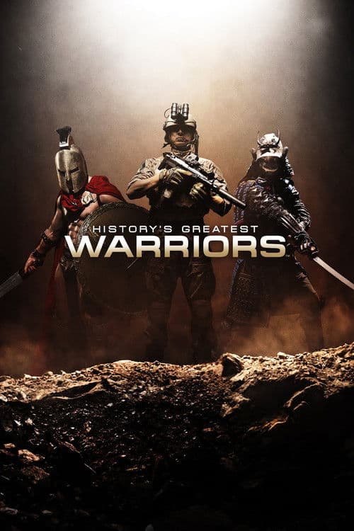 History's Greatest Warriors afişi