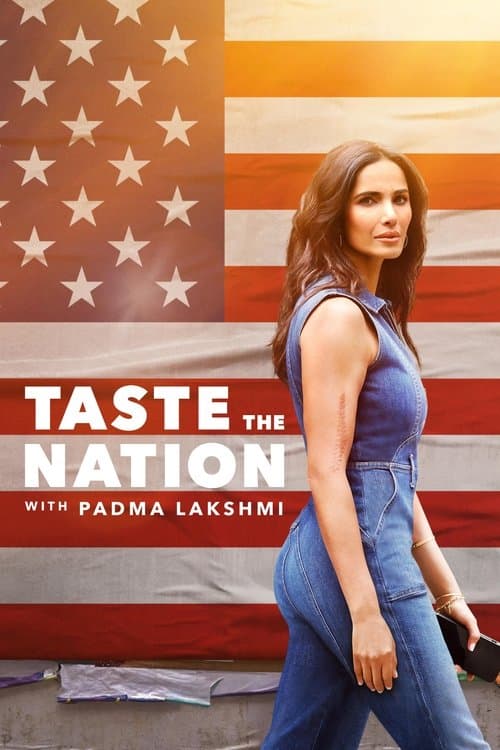 Taste the Nation with Padma Lakshmi afişi