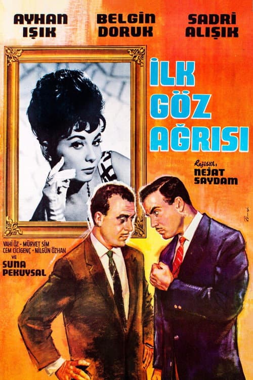 İlk Göz Ağrısı afişi