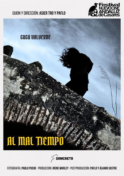Al mal tiempo afişi