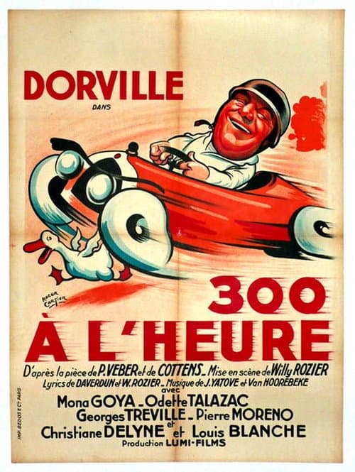 Trois cents à l'heure afişi