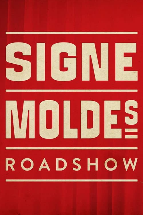 Signe Moldes Roadshow afişi