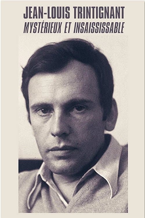 Jean-Louis Trintignant - Mystérieux et insaisissable afişi