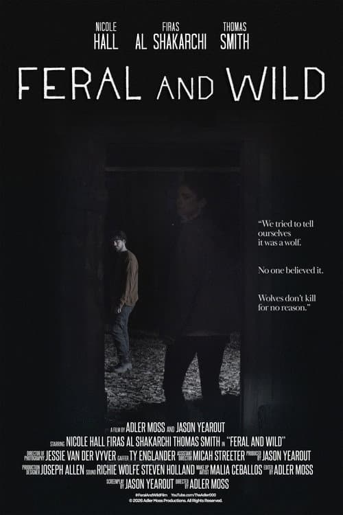Feral and Wild afişi