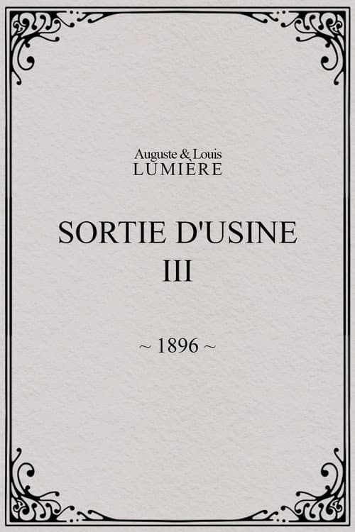 Sortie d'usine, [III] afişi