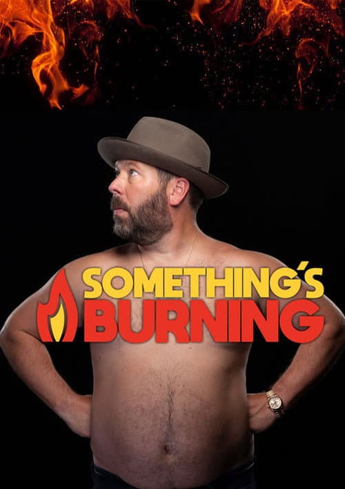 Something's Burning afişi