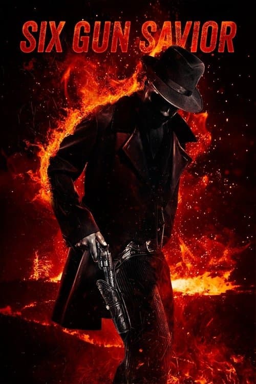 Six Gun Savior afişi
