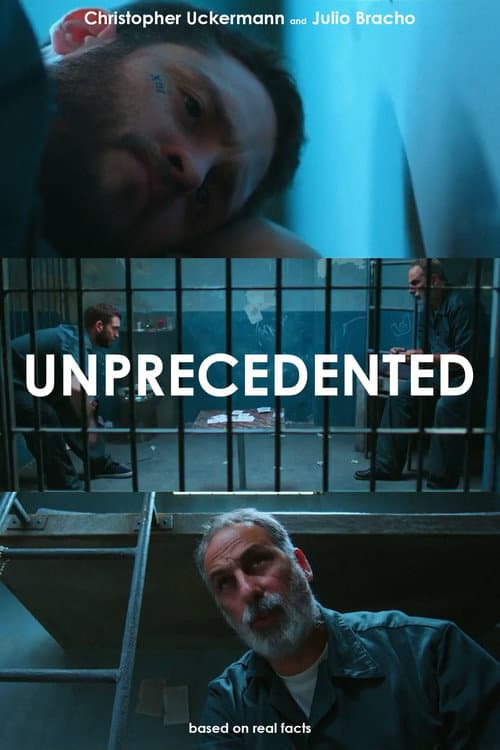 Unprecedented afişi