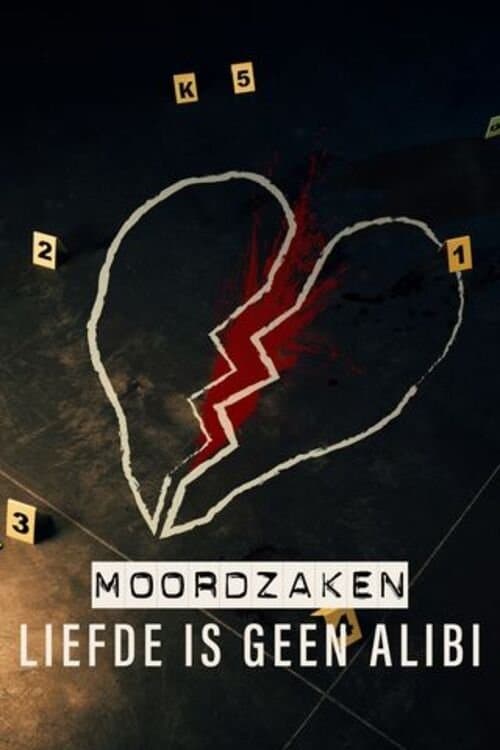 Moordzaken: Liefde is geen Alibi
