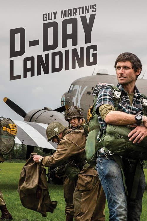 Guy Martin's D-Day Landing afişi