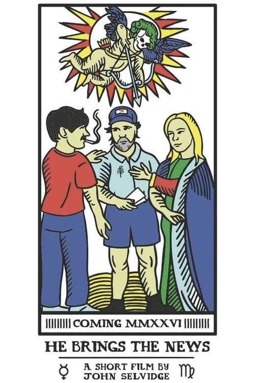 He Brings the News (Il apporte la nouvelle)