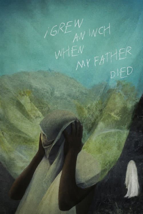 i grew an inch when my father died afişi
