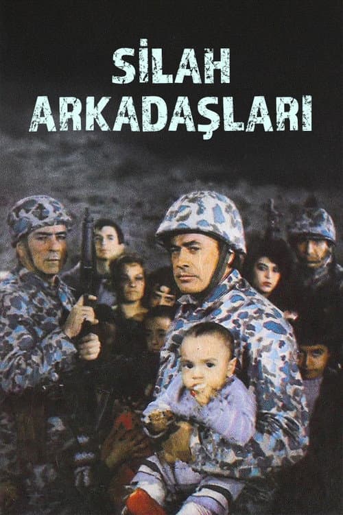 Silah Arkadaşları afişi