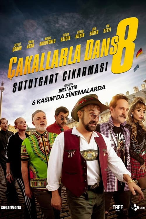 Çakallarla Dans 8: Şututgart Çıkarması afişi