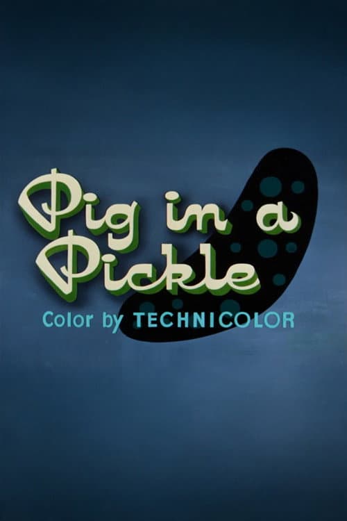 Pig in a Pickle afişi