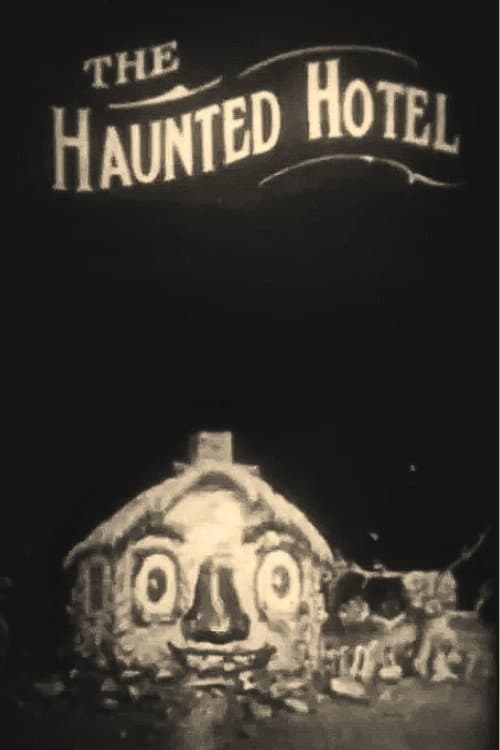 The Haunted Hotel afişi