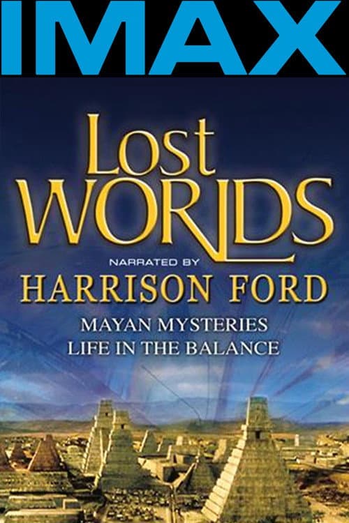 Lost Worlds: Life in the Balance afişi
