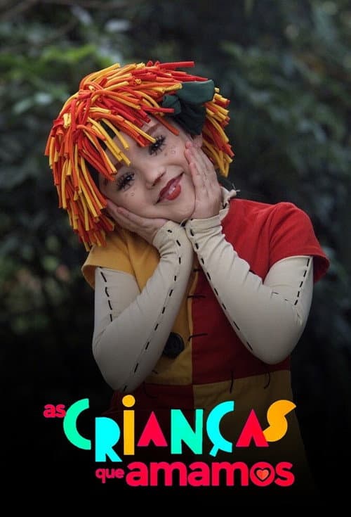 As Crianças Que Amamos afişi