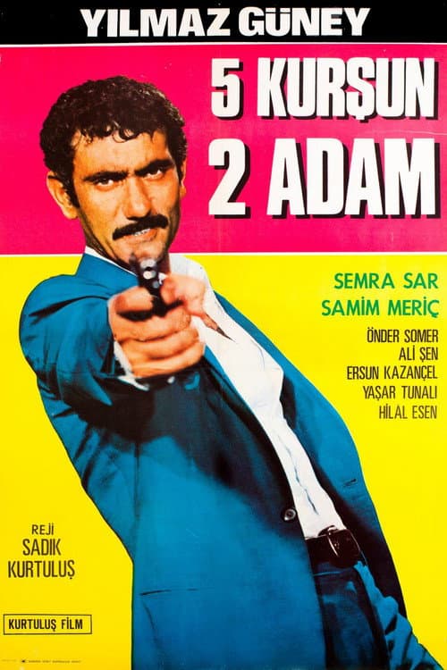 Beş Kurşun İki Adam afişi