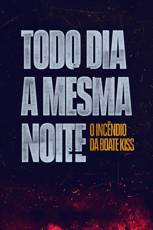 Todo Dia a Mesma Noite afişi