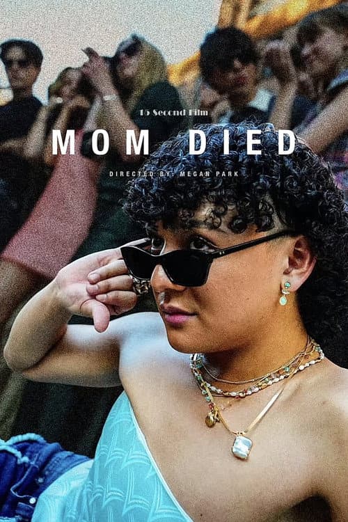 Mom Died afişi