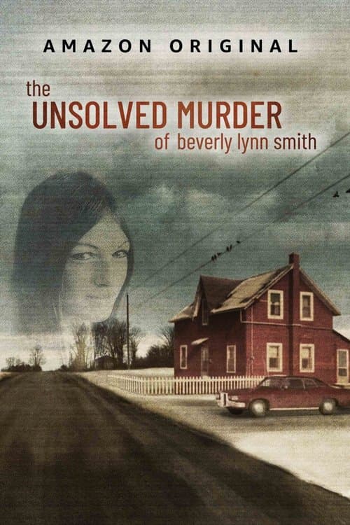 The Unsolved Murder of Beverly Lynn Smith afişi