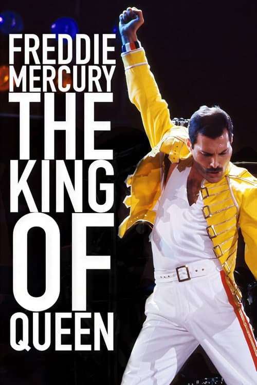 Freddie Mercury: The King of Queen afişi