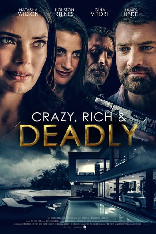Crazy, Rich and Deadly afişi