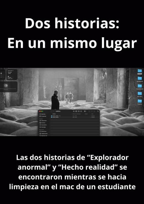 Dos historias: En un mismo lugar