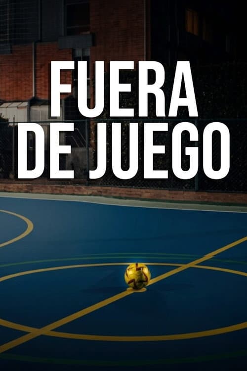 Fuera de Juego afişi