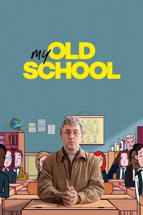 My Old School afişi
