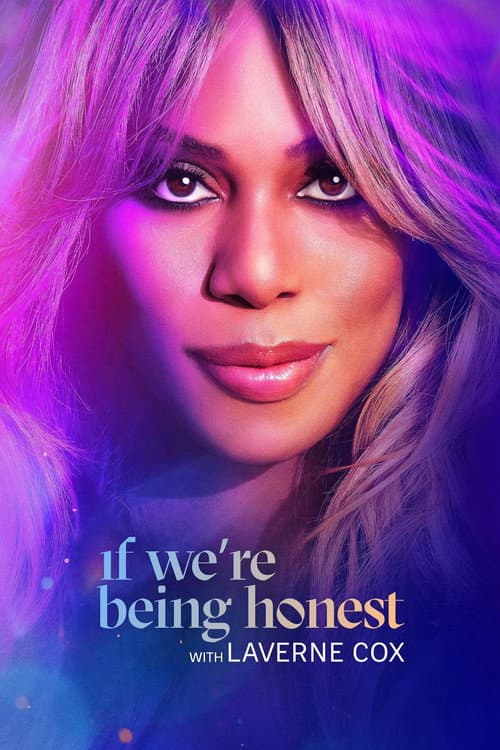 If We're Being Honest with Laverne Cox afişi