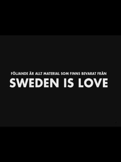 Sweden is Love afişi
