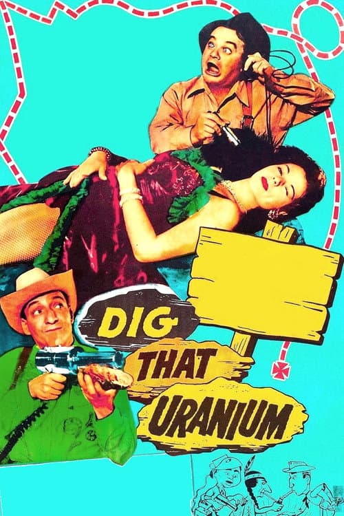 Dig That Uranium afişi