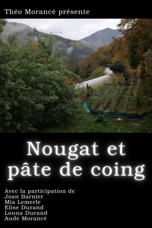 Nougat et pâte de coing afişi
