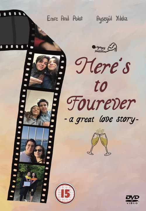 Here’s To Fourever afişi