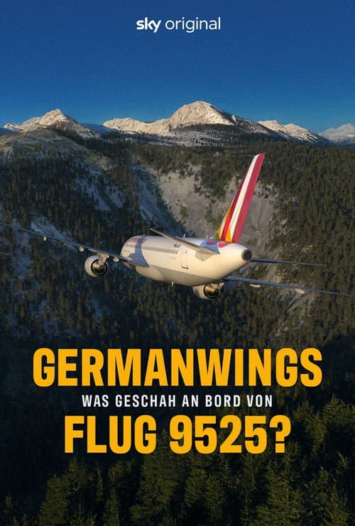 Germanwings: Was geschah an Bord von Flug 9525? afişi